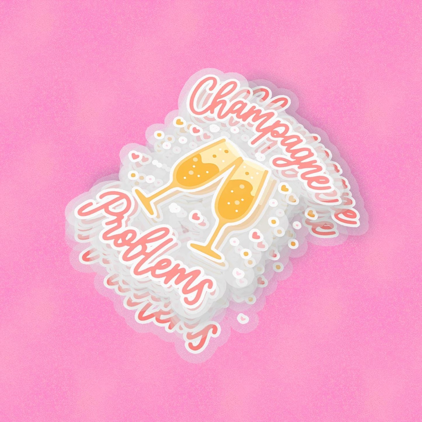 Champagne Problems 2.5'' Vinyl Sticker – (Glitter/Holographic or Glossy)