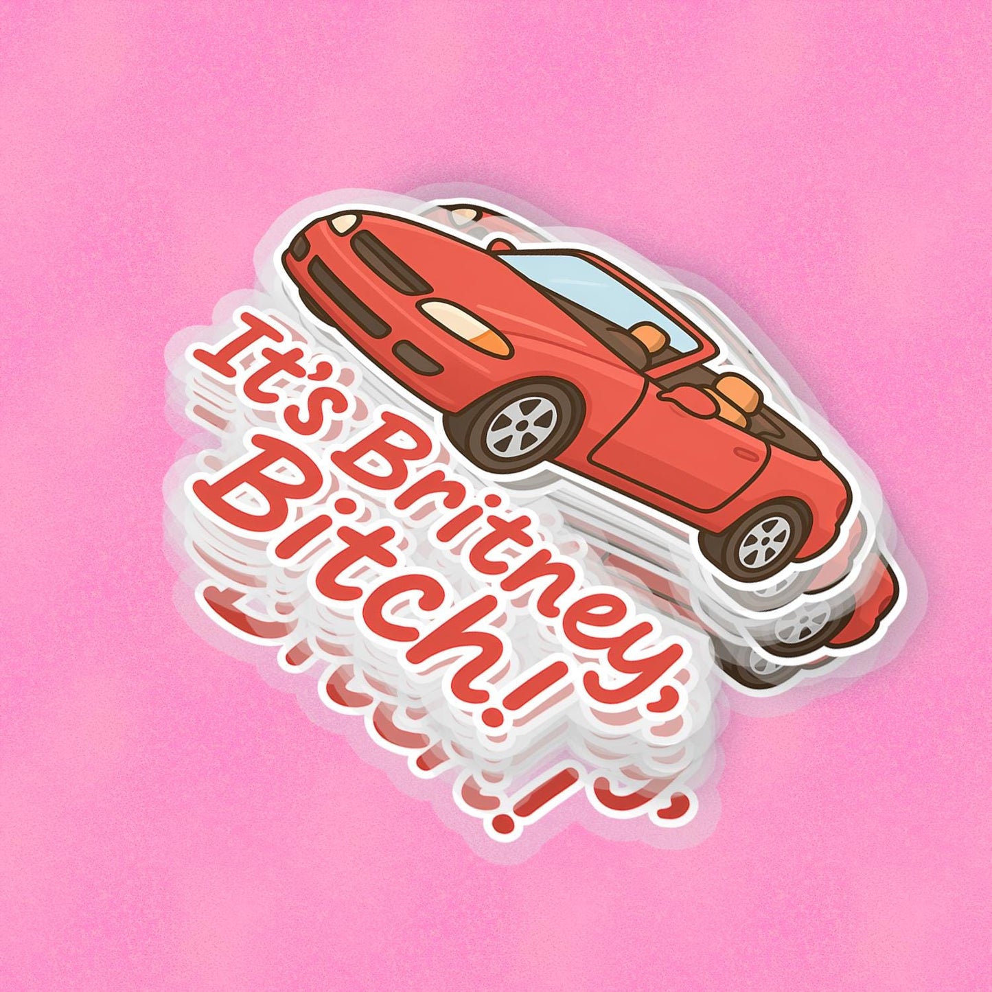 It's Britney Bitch! 2.5'' Vinyl Sticker – (Glitter/Holographic or Glossy)