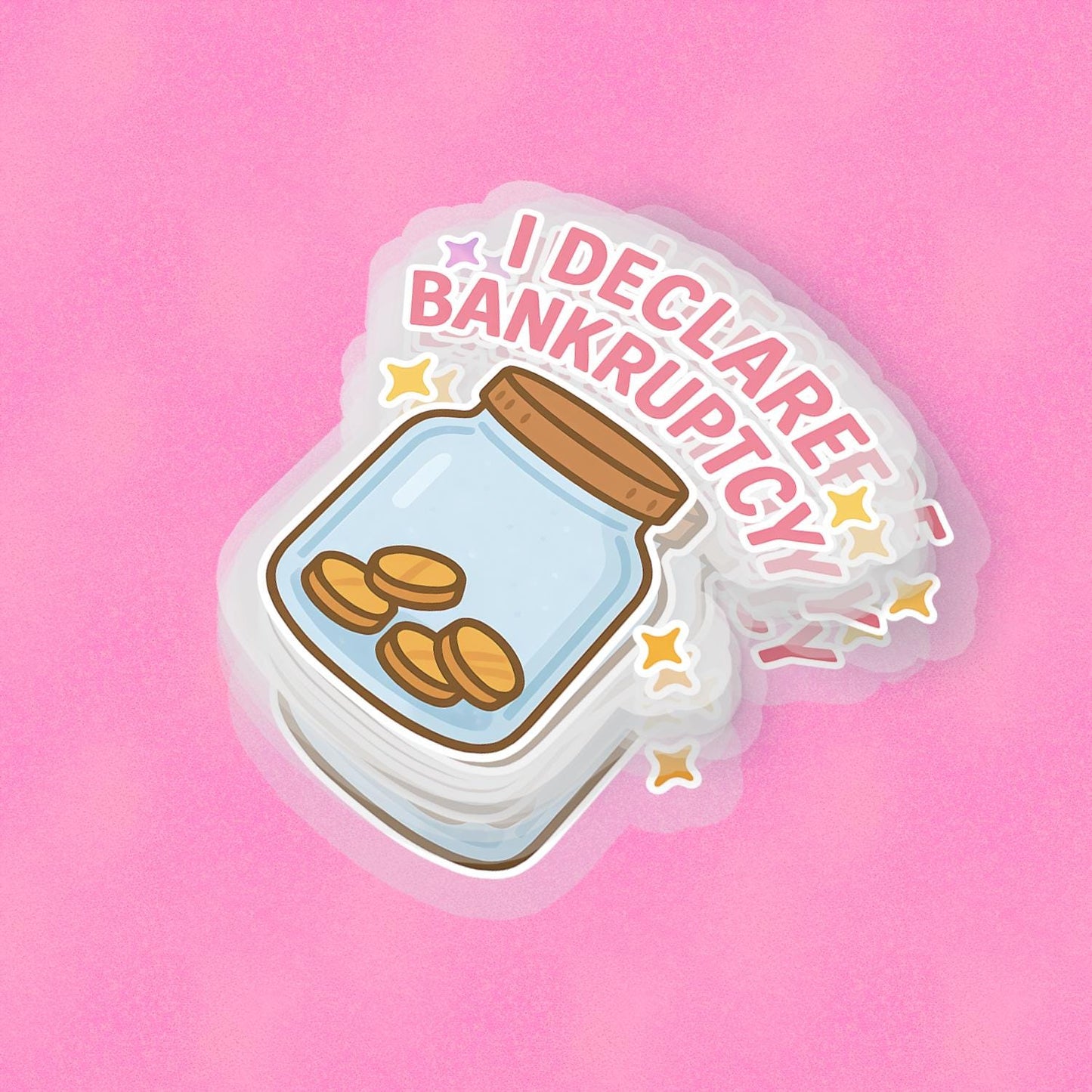 Bankruptcy 2.5'' Vinyl Sticker – (Glitter/Holographic or Glossy)