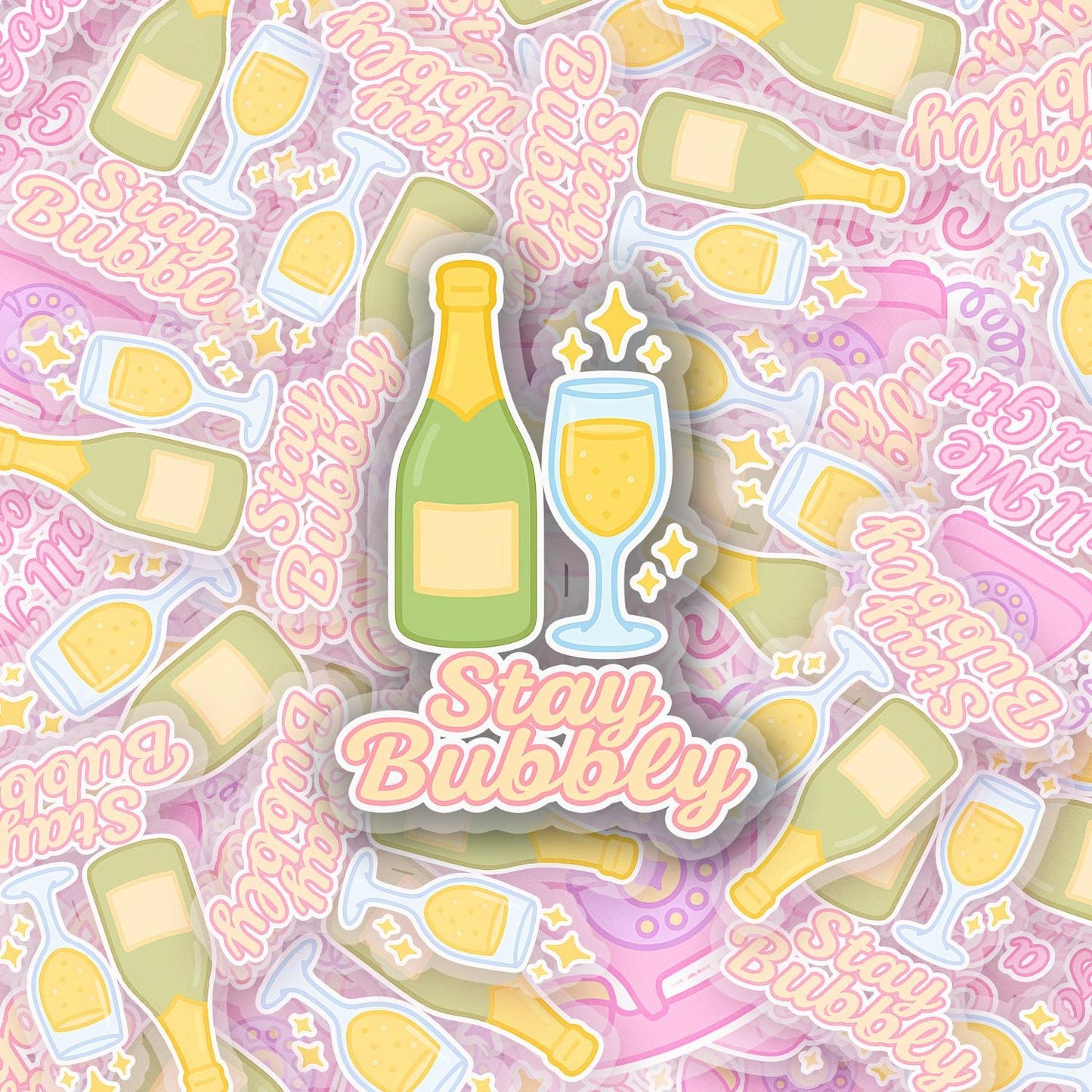 Stay Bubbly 2.5'' Vinyl Sticker – (Glitter/Holographic or Glossy)