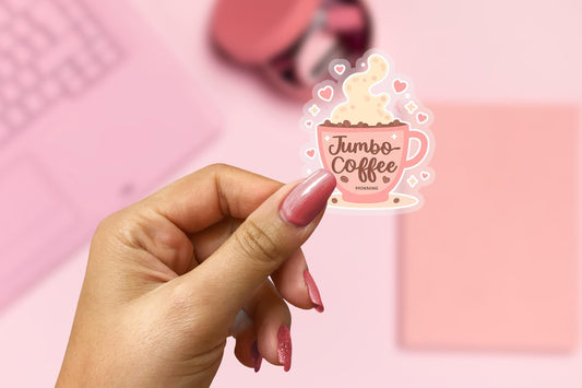 Jumbo Coffee Morning 2.5'' Vinyl Sticker –  (Glitter/Holographic or Glossy)
