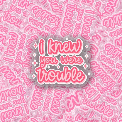 Trouble 2.5'' Vinyl Sticker –  (Glitter/Holographic or Glossy)