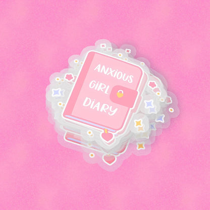 Anxious Girl Diary 2.5'' Vinyl Sticker –  (Glitter/Holographic or Glossy)