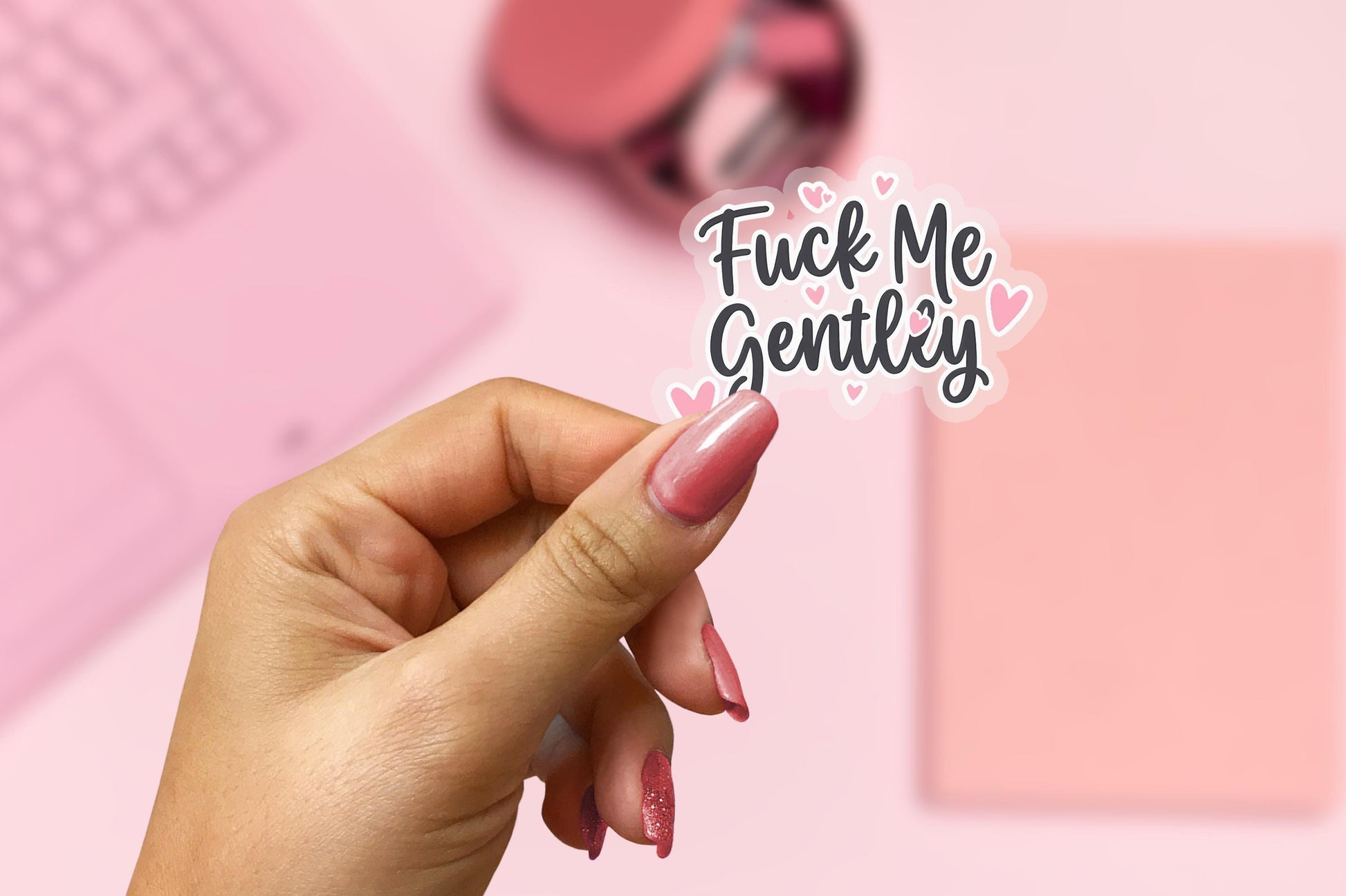 F* Me Gently 2.5'' Vinyl Sticker – (Glitter/Holographic or Glossy)