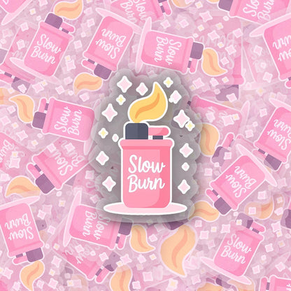Slow Burn 2 2.5'' Vinyl Sticker –  (Glitter/Holographic or Glossy)