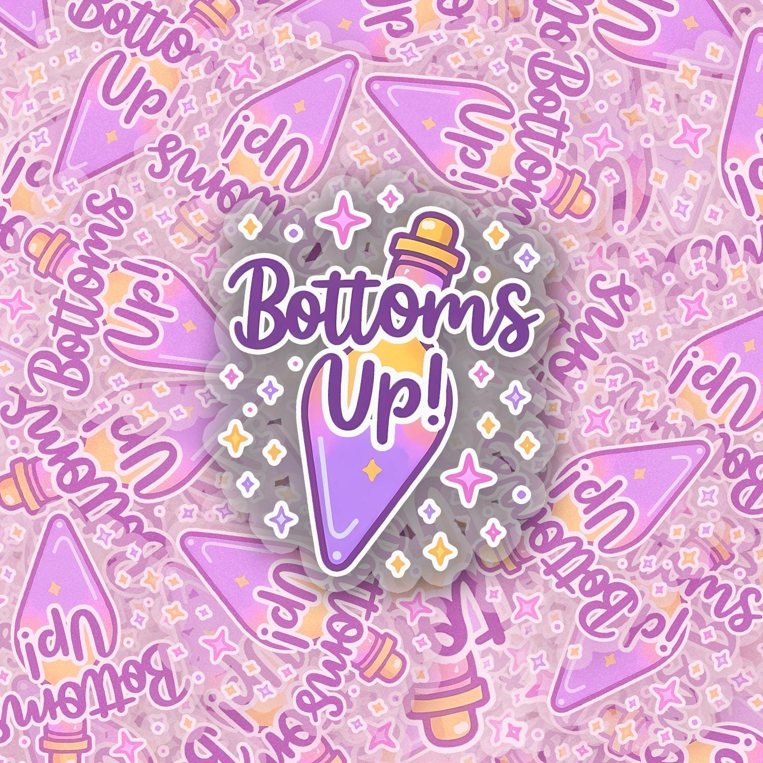 Bottoms Up! 2.5'' Vinyl Sticker – (Glitter/Holographic or Glossy)