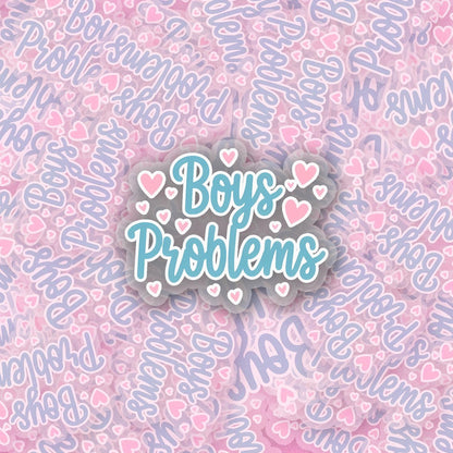 Boys Problems 2.5'' Vinyl Sticker –  (Glitter/Holographic or Glossy)