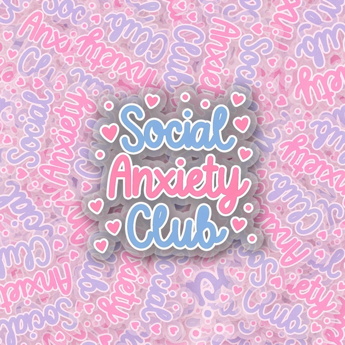 Social Anxiety Club 2.5'' Vinyl Sticker –  (Glitter/Holographic or Glossy)