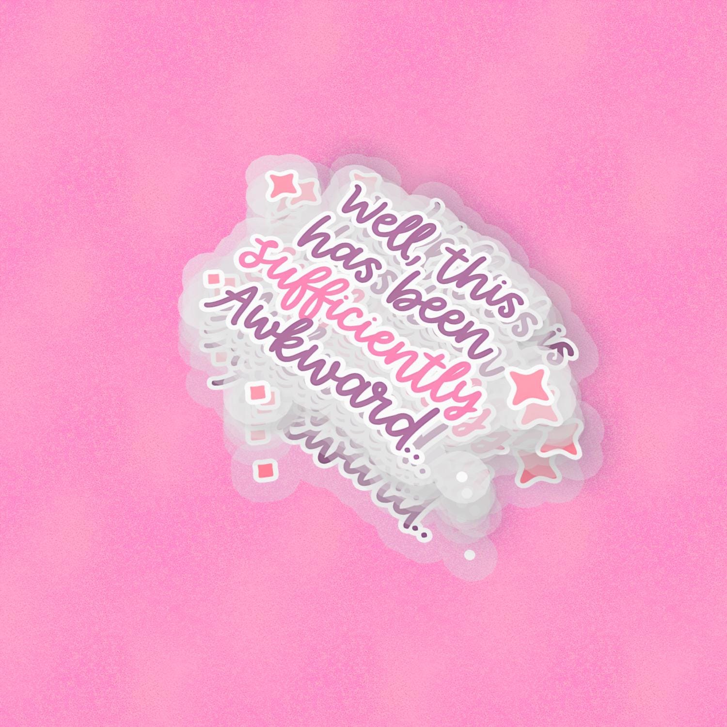 Sufficiently Awkward 2.5'' Vinyl Sticker – (Glitter/Holographic or Glossy)