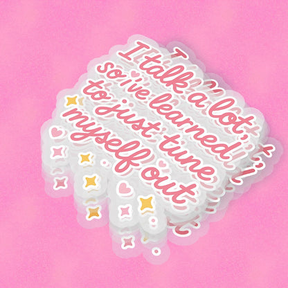 Tune Myself Out 2.5'' Vinyl Sticker –  (Glitter/Holographic or Glossy)