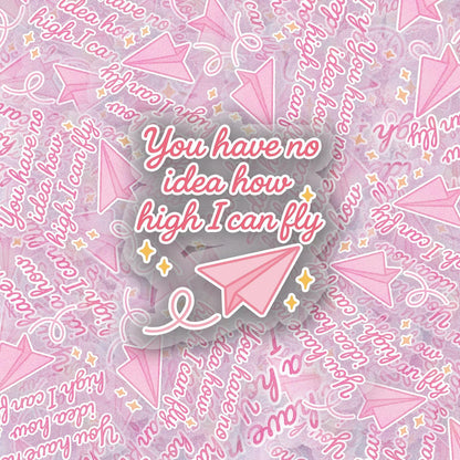Fly High 2.5'' Vinyl Sticker –  (Glitter/Holographic or Glossy)