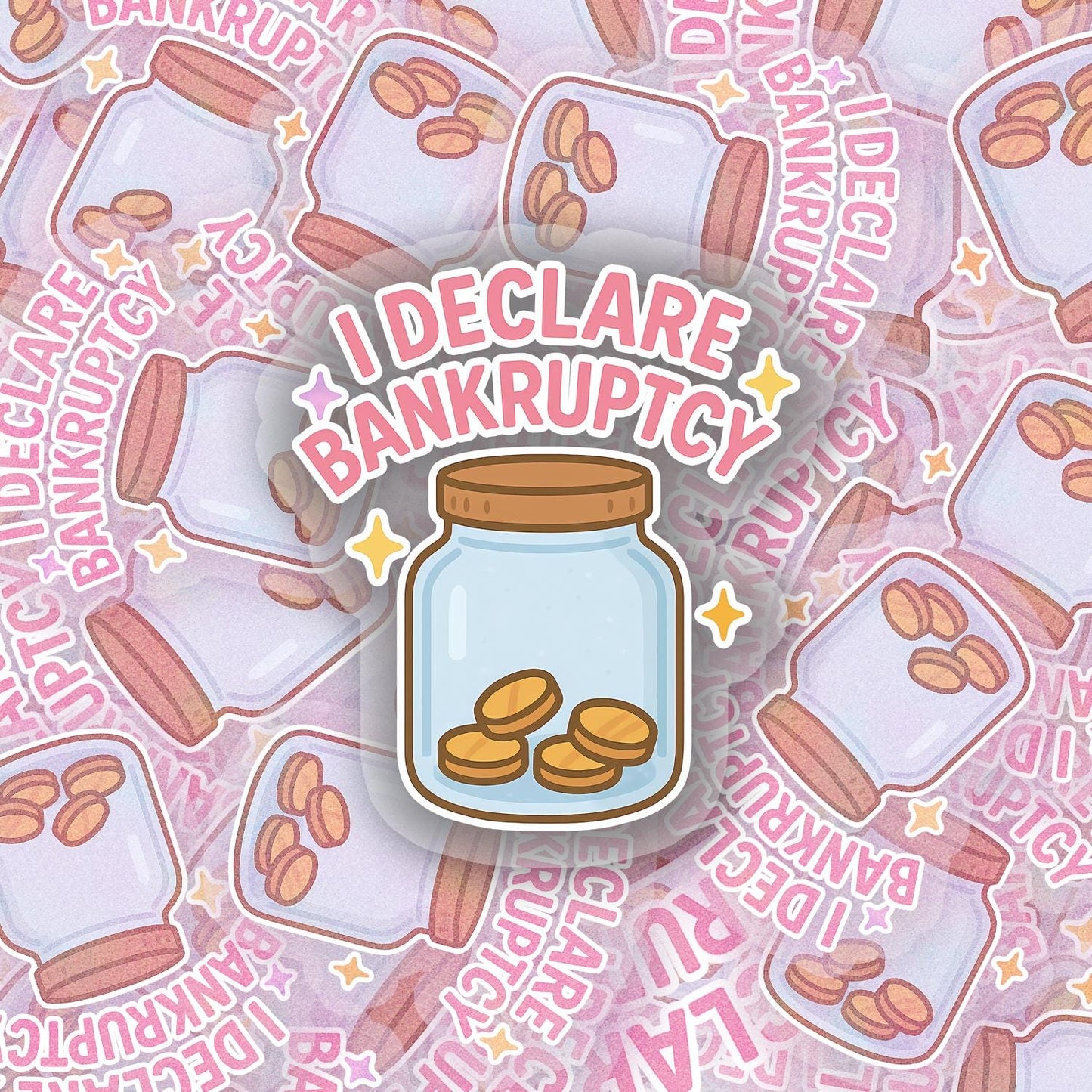 Bankruptcy 2.5'' Vinyl Sticker –  (Glitter/Holographic or Glossy)