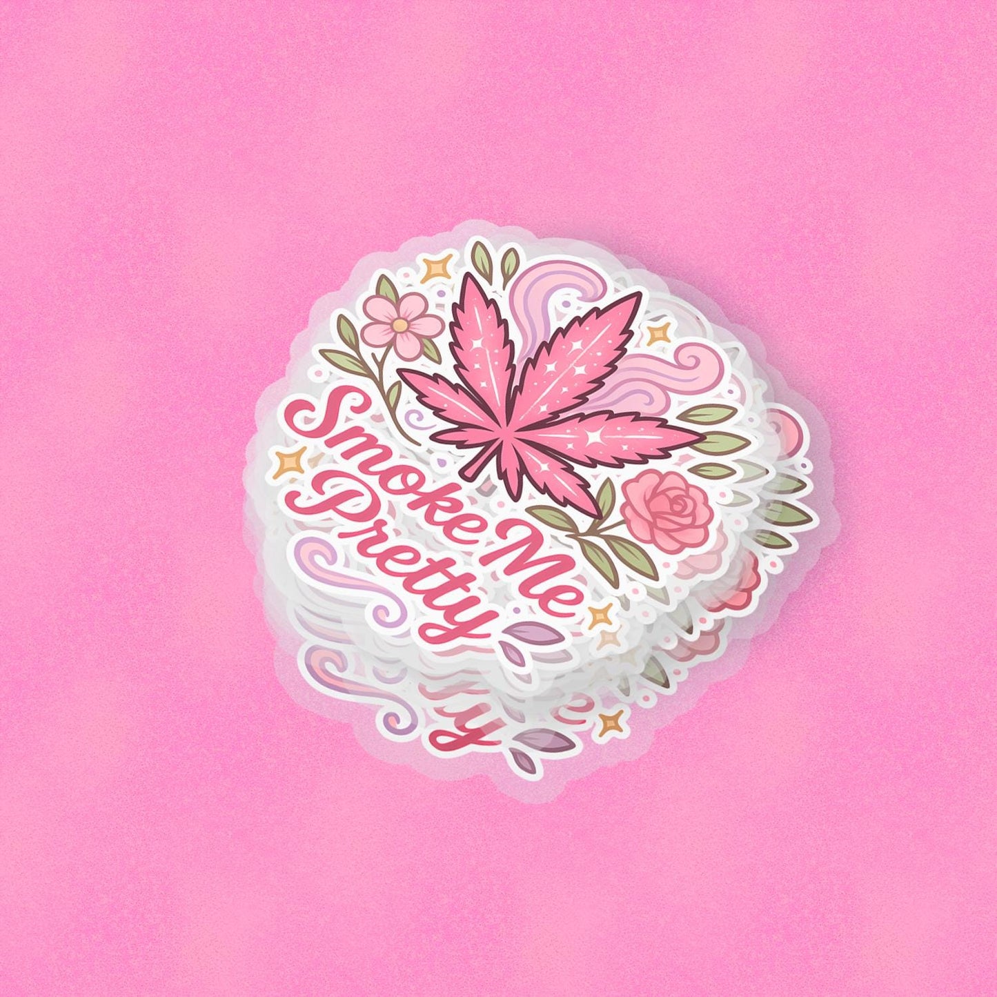 Smoke Me Pretty 2.5'' Vinyl Sticker –  (Glitter/Holographic or Glossy)