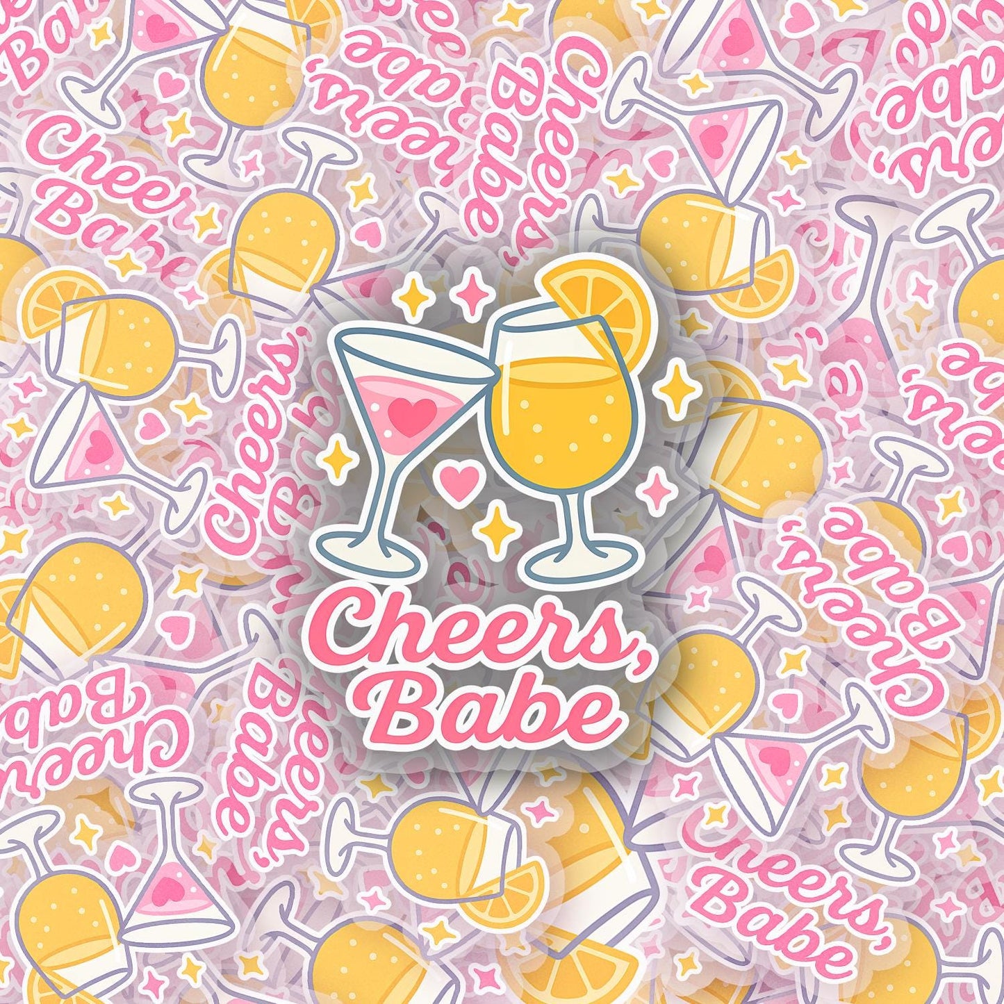 Cheers Babe 2.5'' Vinyl Sticker –  (Glitter/Holographic or Glossy)