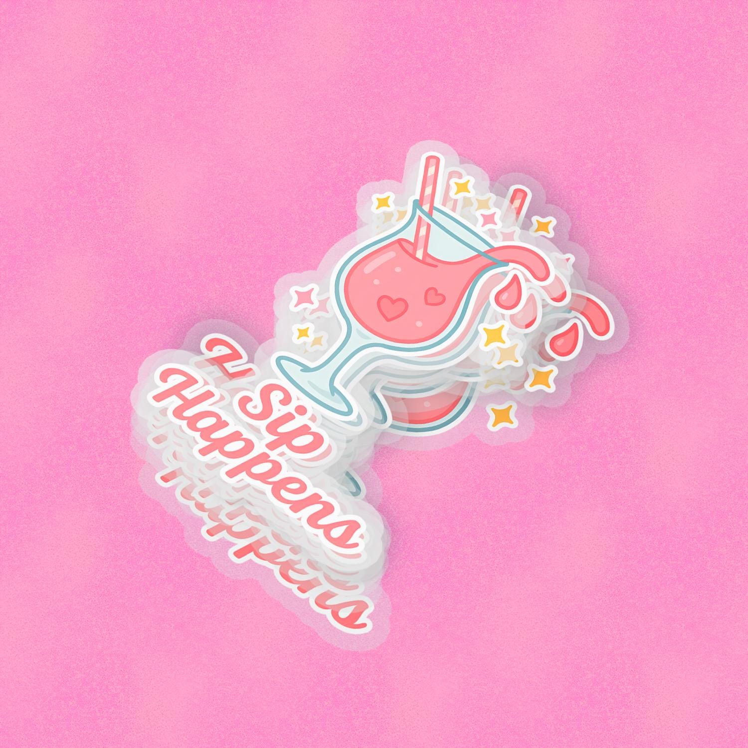Sip Happen 2.5'' Vinyl Sticker – (Glitter/Holographic or Glossy)