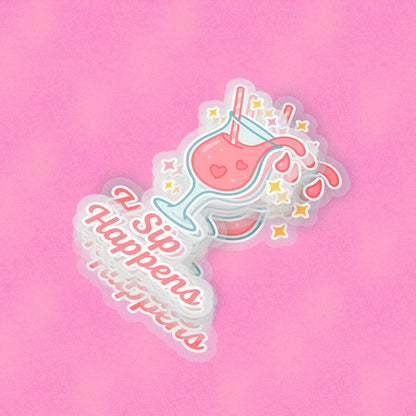 Sip Happen 2.5'' Vinyl Sticker – (Glitter/Holographic or Glossy)