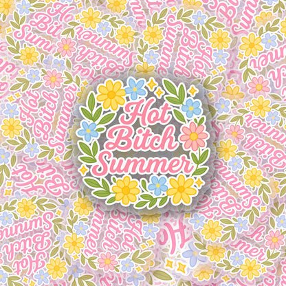 Hot B*tch Summer 2.5'' Vinyl Sticker –  (Glitter/Holographic or Glossy)
