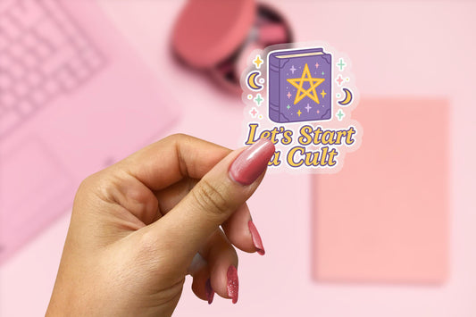 Start a Cult 2.5'' Vinyl Sticker –  (Glitter/Holographic or Glossy)