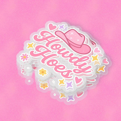 Howdy H*es 2.5'' Vinyl Sticker –  (Glitter/Holographic or Glossy)