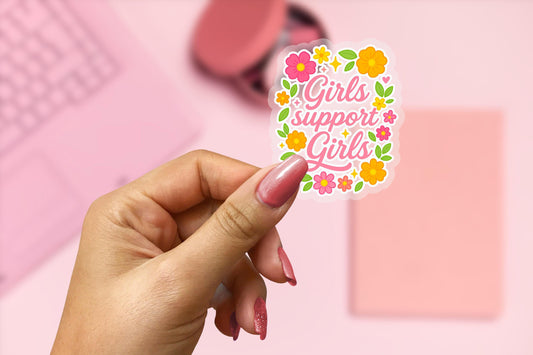 Girls Support Girls 2.5'' Vinyl Sticker – (Glitter/Holographic or Glossy)