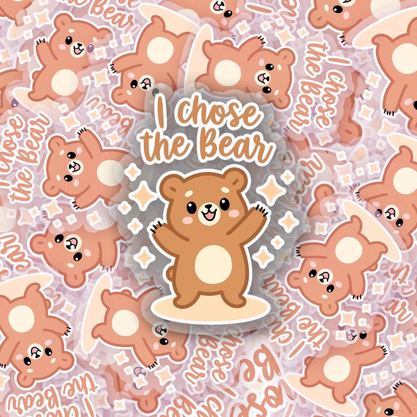 I Chose the Bear! 2.5'' Vinyl Sticker – (Glitter/Holographic or Glossy)