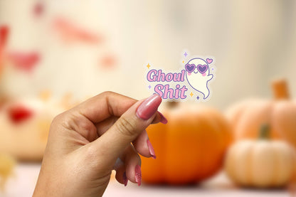 Ghoul Sh*t 2.5'' Vinyl Sticker – (Glitter/Holographic or Glossy)