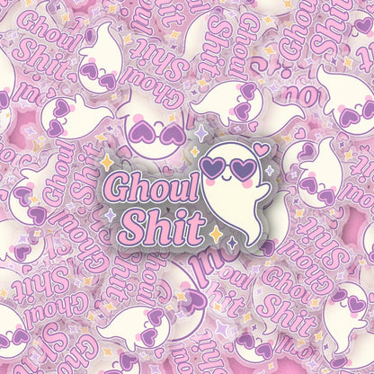 Ghoul Sh*t 2.5'' Vinyl Sticker – (Glitter/Holographic or Glossy)