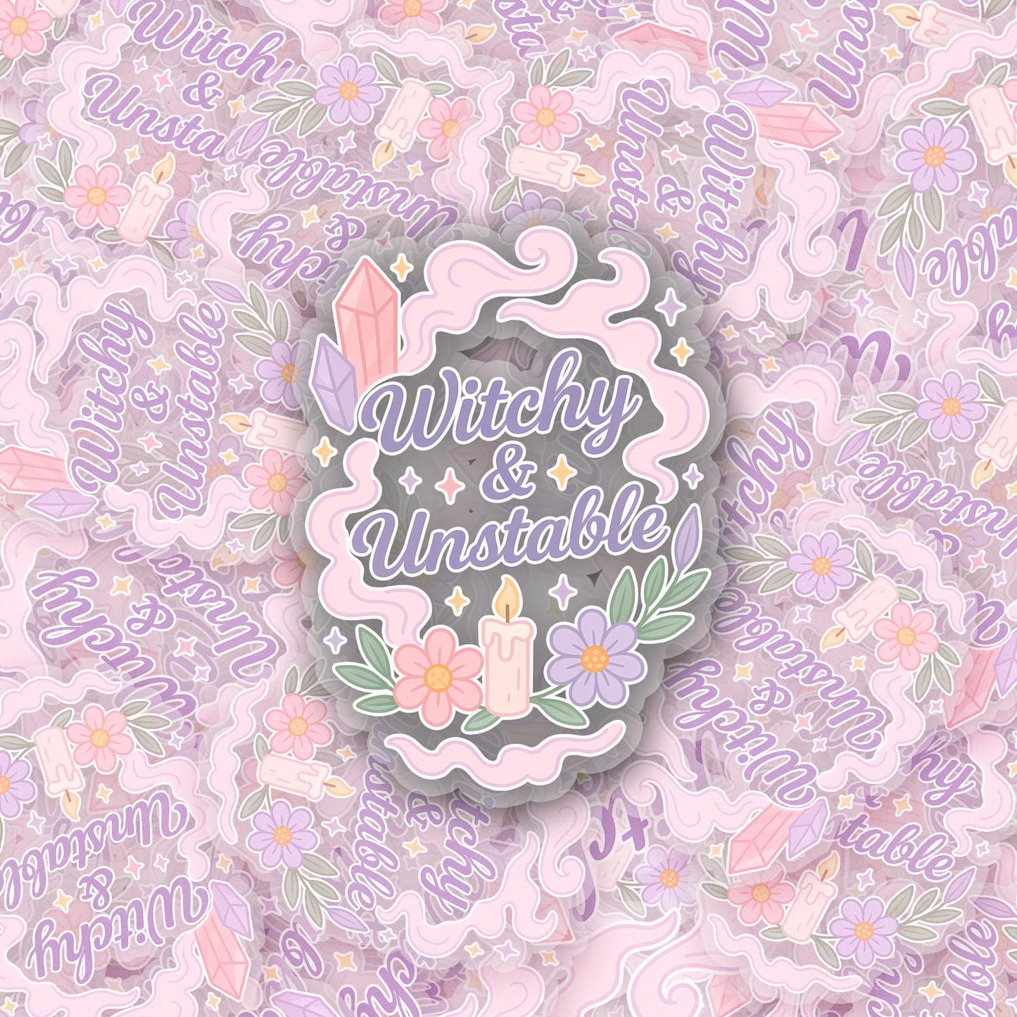 Witchy and Unstable 2.5'' Vinyl Sticker – (Glitter/Holographic or Glossy)