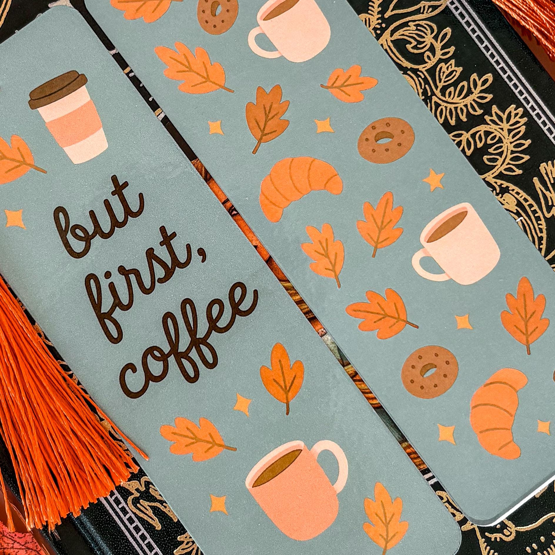But First, Coffee Bookmark with Tassel | Double-Sided Laminated | Gift for Book Lover