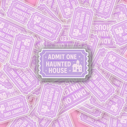 Haunted House Ticket 2.5'' Vinyl Sticker – (Glitter/Holographic or Glossy)