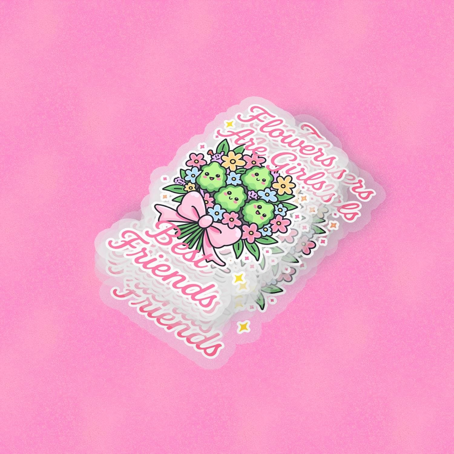 Flowers are Girls Bestfriends 2.5'' Vinyl Sticker – (Glitter/Holographic or Glossy)