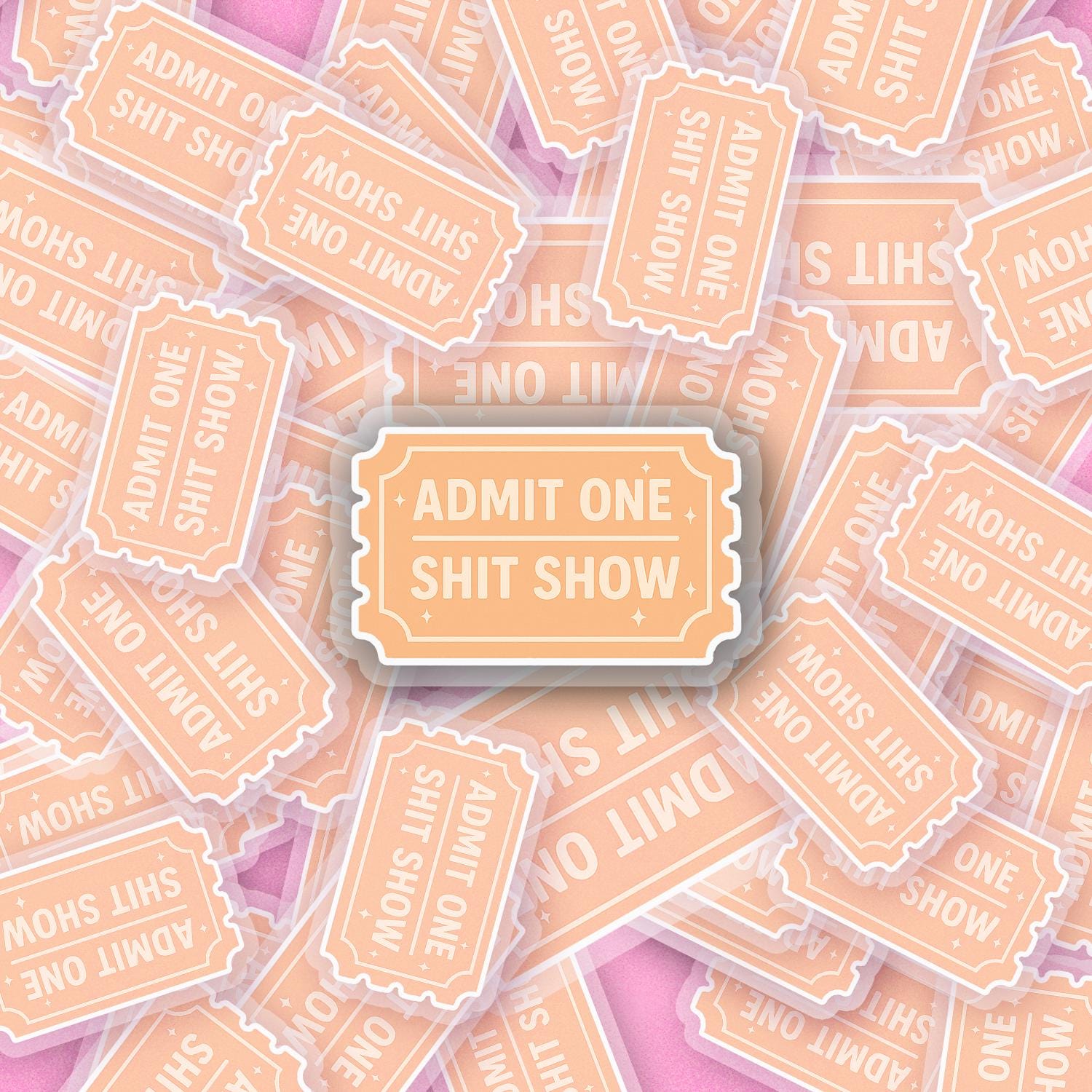 Sh*t Show Ticket 2.5'' Vinyl Sticker – (Glitter/Holographic or Glossy)