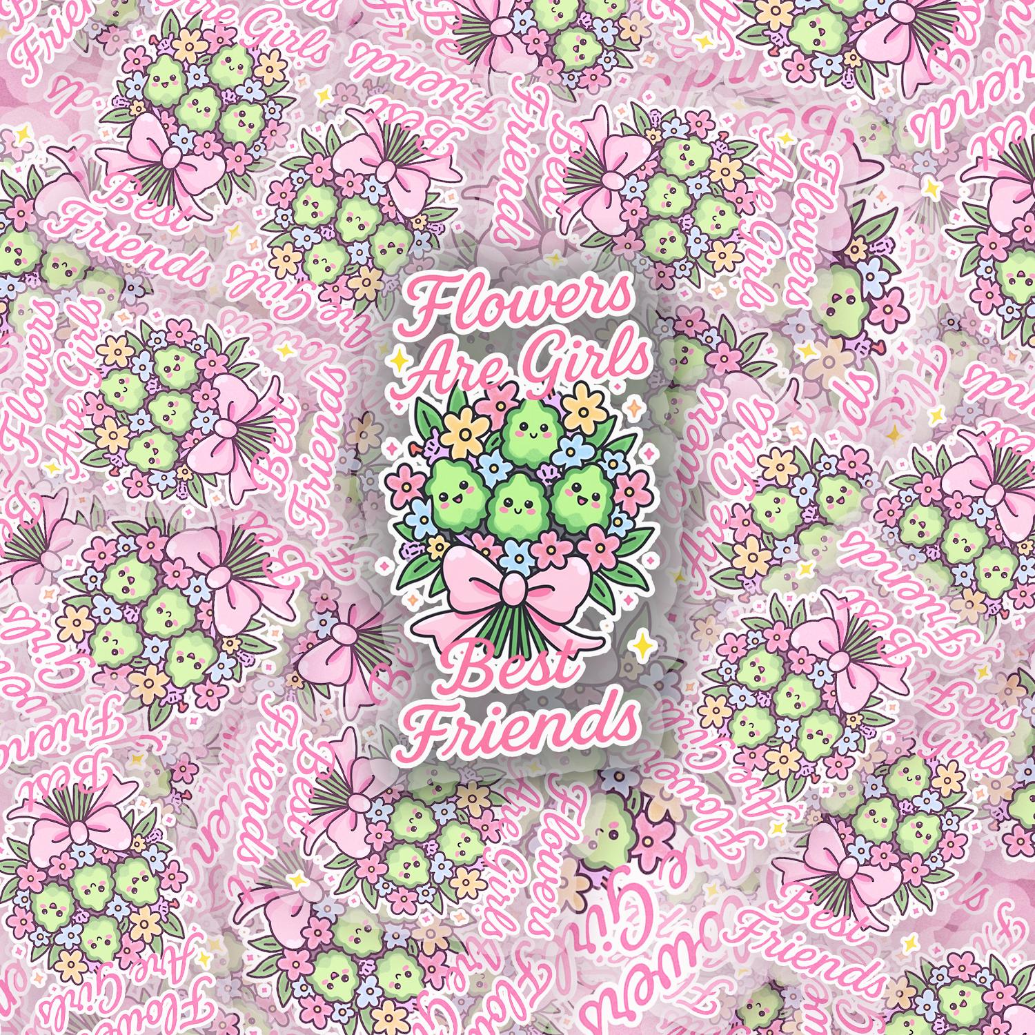 Flowers are Girls Bestfriends 2.5'' Vinyl Sticker – (Glitter/Holographic or Glossy)