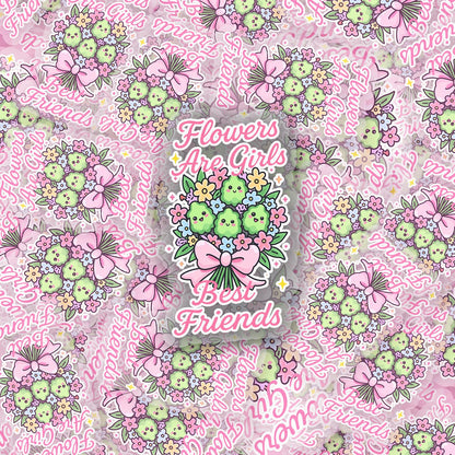 Flowers are Girls Bestfriends 2.5'' Vinyl Sticker – (Glitter/Holographic or Glossy)